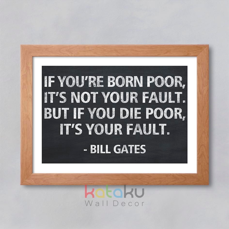 Bill Gates Quote Poster Hiasan Dinding Wall Decor Inspiratif Motivasi