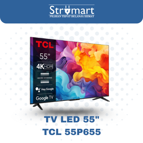 TV LED TCL TV TCL 55" TCL 55P655 GARANSI RESMI