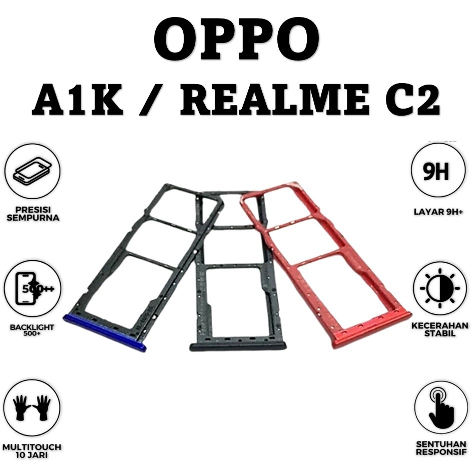SIMLOCK OPPO A1K / REALME C2 TEMPAT SLOT KARTU - SIMCARD KARTU