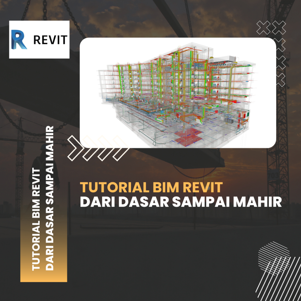 TUTORIAL BIM REVIT DARI DASAR SAMPAI MAHIR