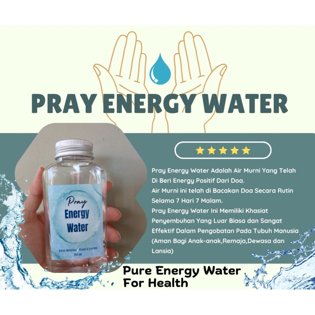 

PRAY ENERGY WATER (Air Energy Positif Untuk Pengobatan)