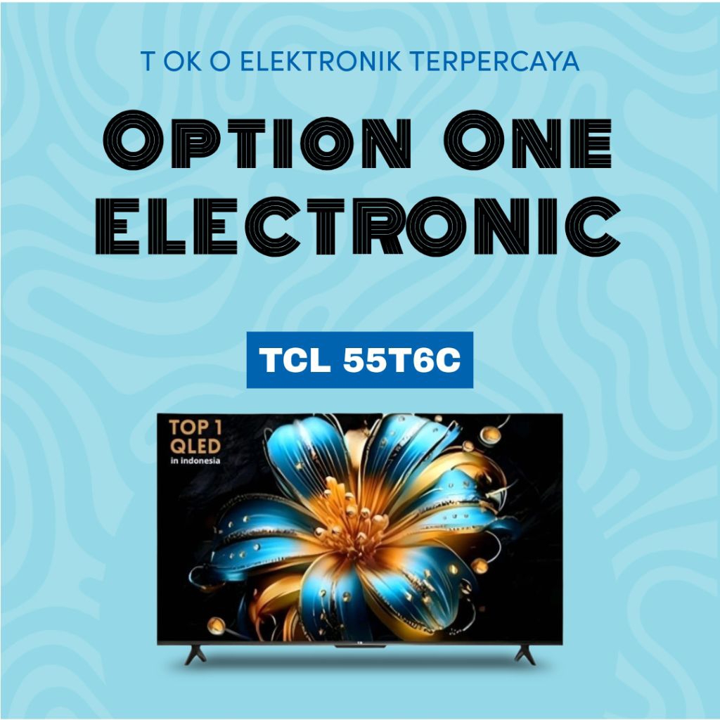 TCL 55T6C 4K QLED GOOGLE TV 55 inch 2025 series