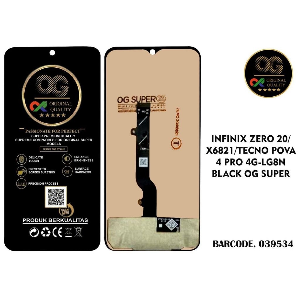 LCD INFINIX ZERO 20 / X6821 / TECNO POVA 4  PRO 4G-LG8N  OG SUPER