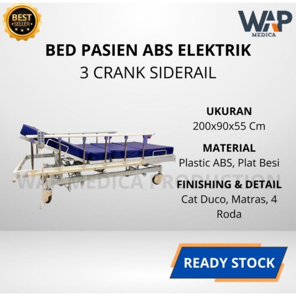 BED PASIEN 3 CRANK ABS ELEKTRIK / BED PASIEN 3 CRANK SIDERAIL