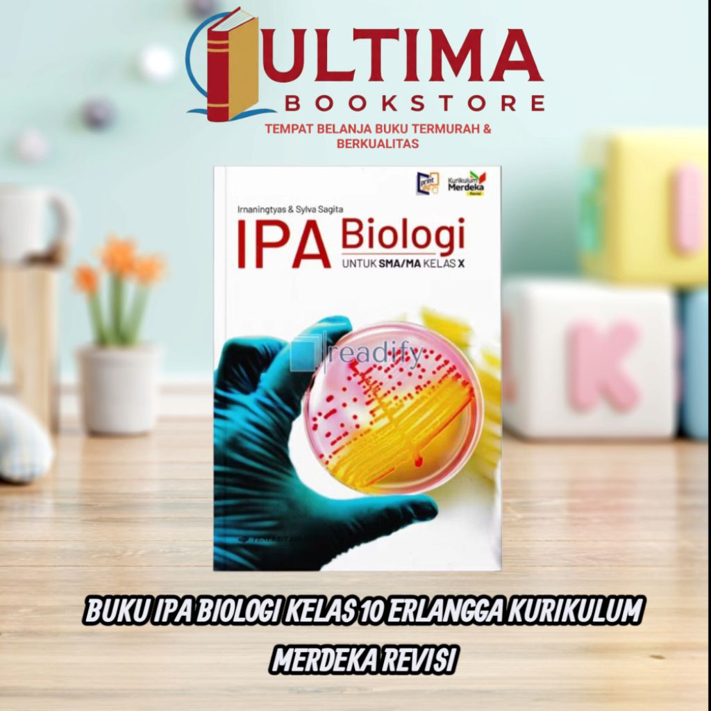 NEW ORIGINAL BUKU PAKET IPA BIOLOGI SMA KELAS 10 EDISI REVISI KURIKULUM MERDEKA PENERBIT ERLANGGA