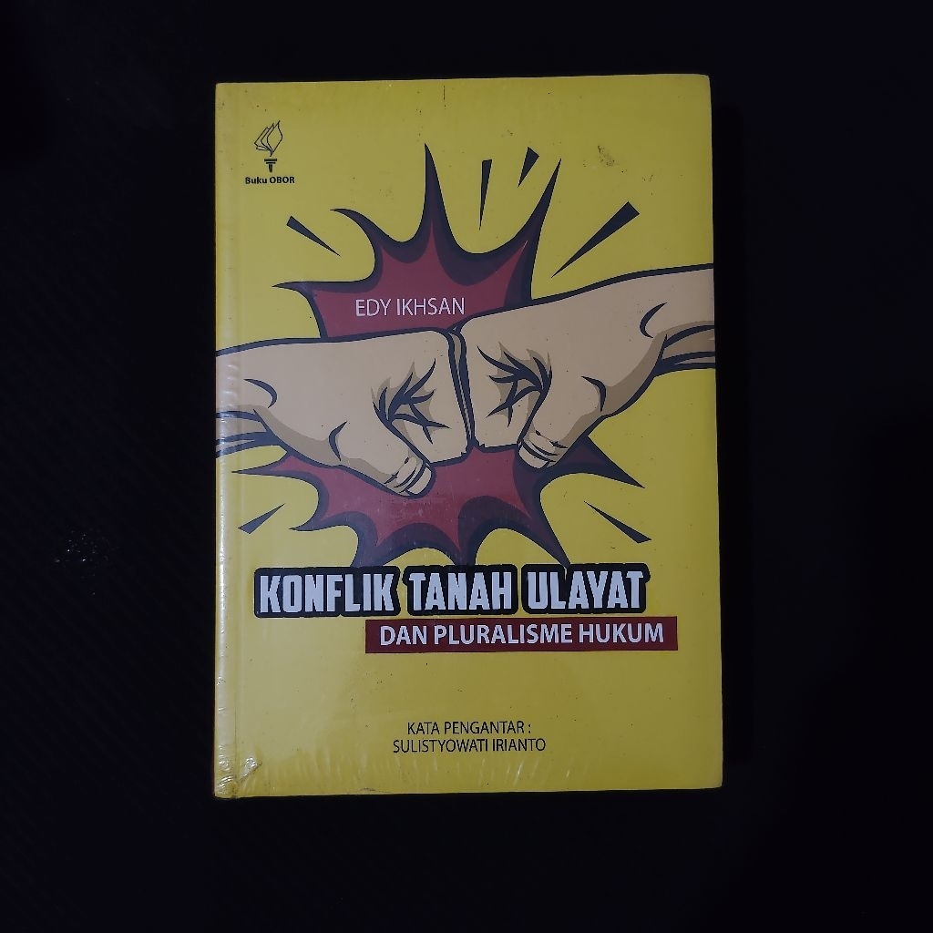 Buku Original • Konflik Tanah Ulayat & Pluralisme Hukum / EDY IKHSAN