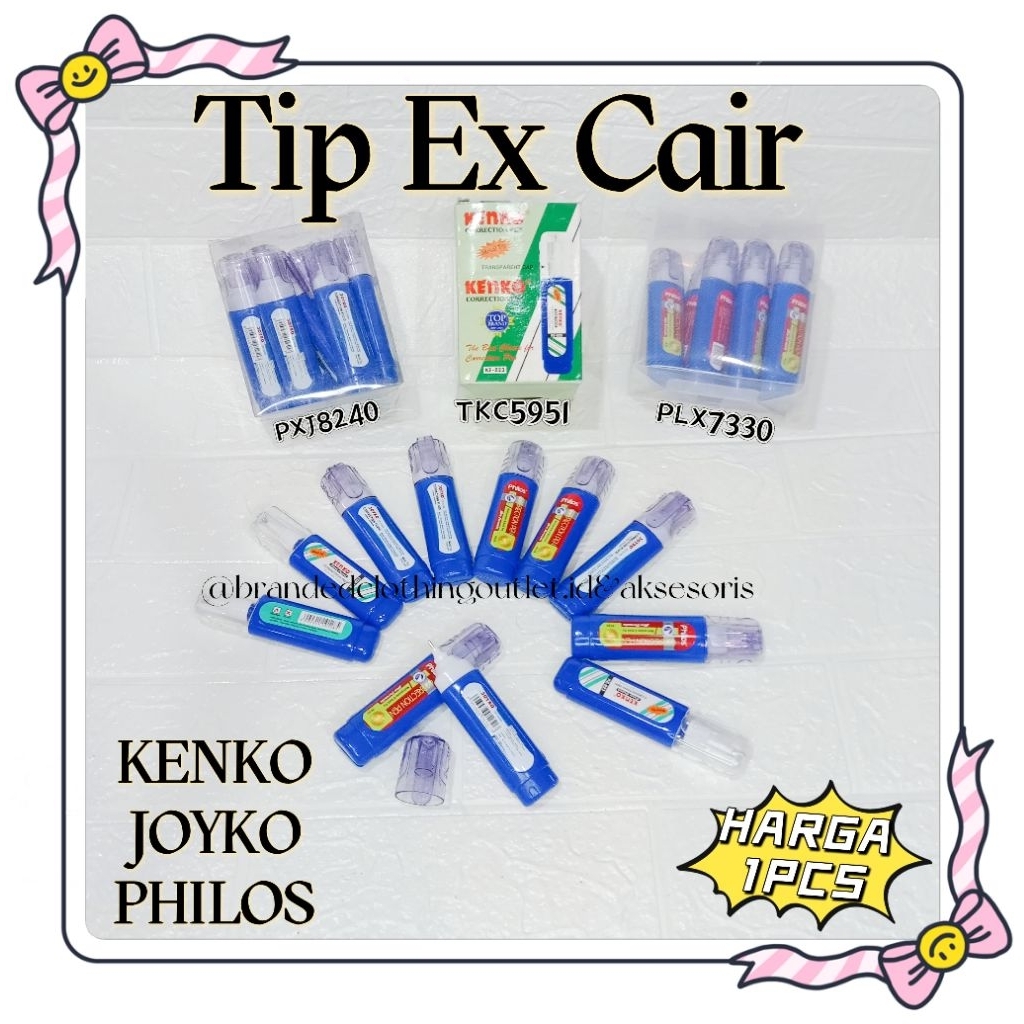 

(1PCS) TIPE EX CAIR KENKO / TIP EX CAIR JOYKO / TIP EX CAIR PHILOS / TIP EX CAIR / TIP X PENGHAPUS PULPEN / CORRECTION PEN FLUID /TKC 5951