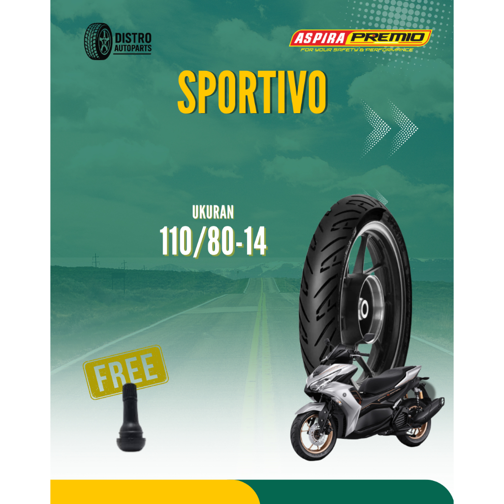 Ban motor Aerox Aspira Premio Sportivo ring 14 Depan Belakang 110/80 140/70 Tubles