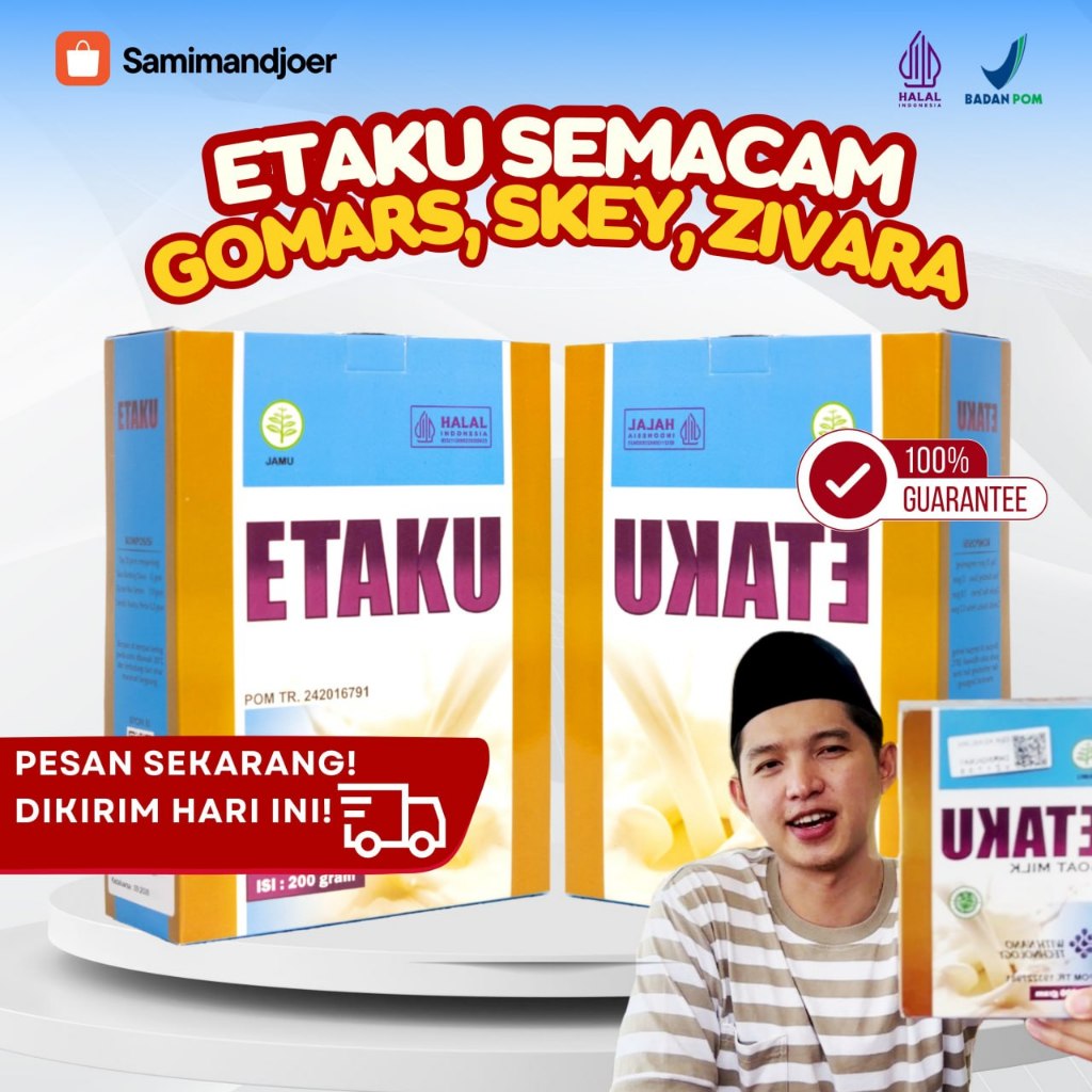 

ETAKU Original Asli Susu Kambing Etawa Gomars Untuk Skey Zivara Secara Herbal Alami