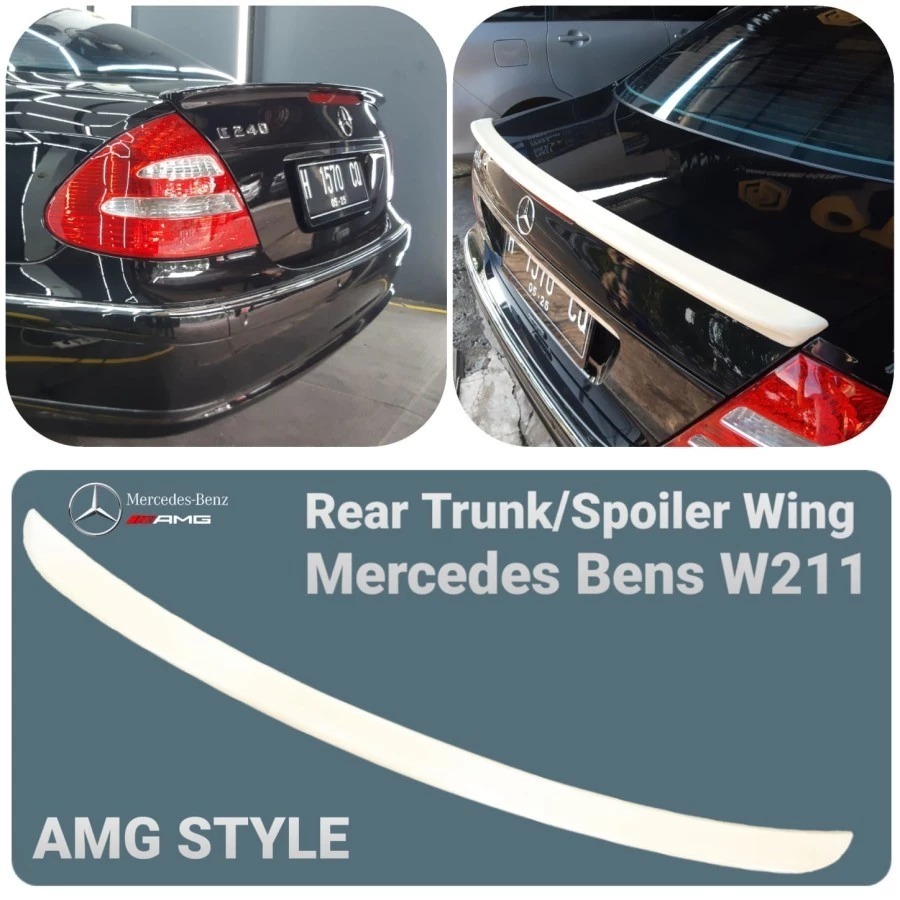 Ducktail Spoiler Rear Trunk Bagasi Mercy Mercedes Benz W211 Model AMG Style