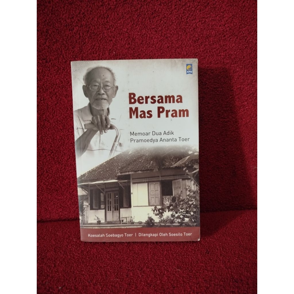 preloved ORI Bersama mas Pram Memoar dua adik Pramoedya Ananta Toer Koesalah Soebagyo Siesilo Toer
