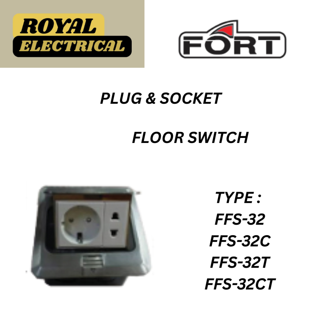 FORT FLOOR SWITCH / STOP KONTAK LANTAI / SOCKET 2P - TYPE FFS-32 / FFS-32C / FFS-32T / FFS-32CT