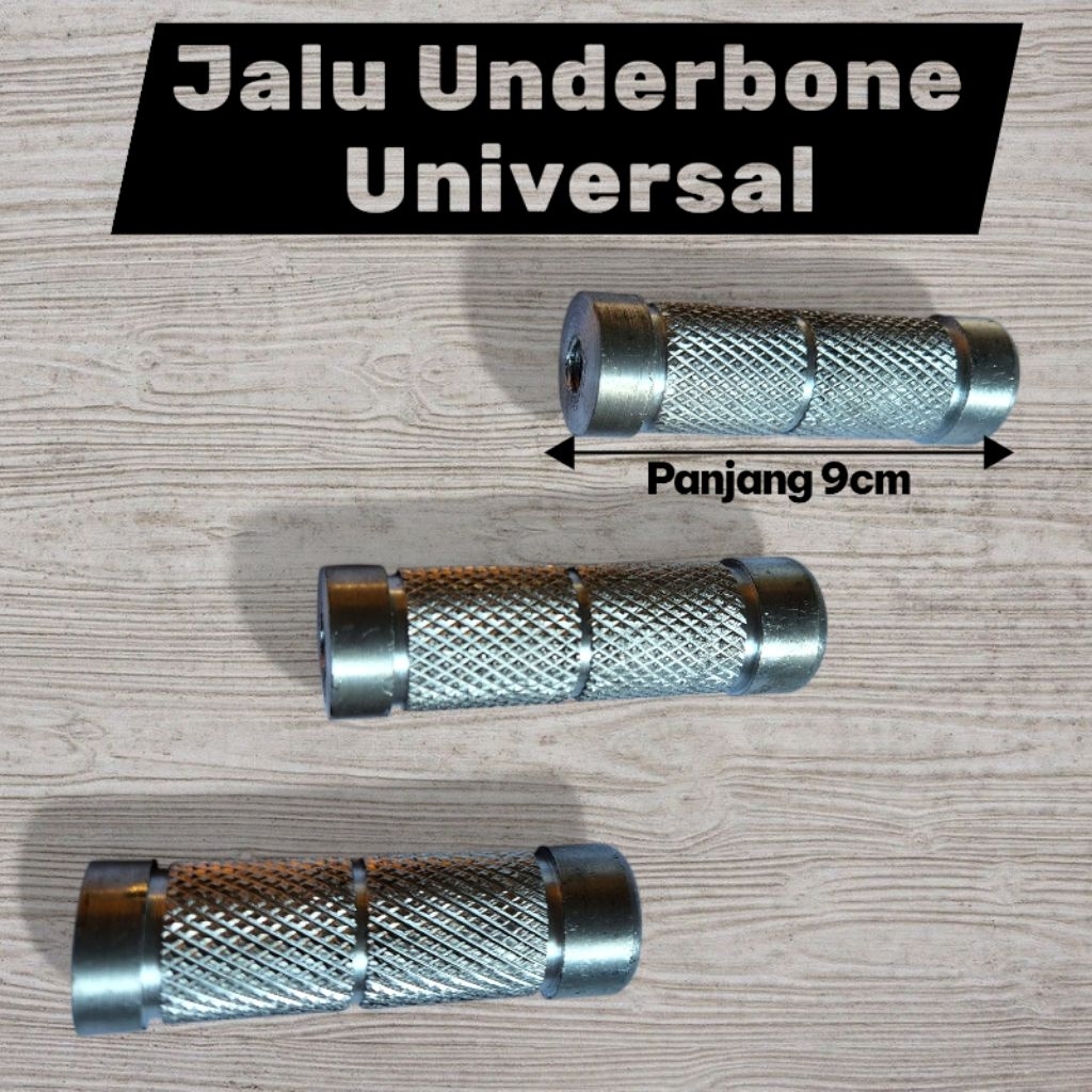 Jalu Step Racing Universal
Jalu Underbone Motor Sport Matic Bebek

Aksesoris Motor Jalu Underbone CN