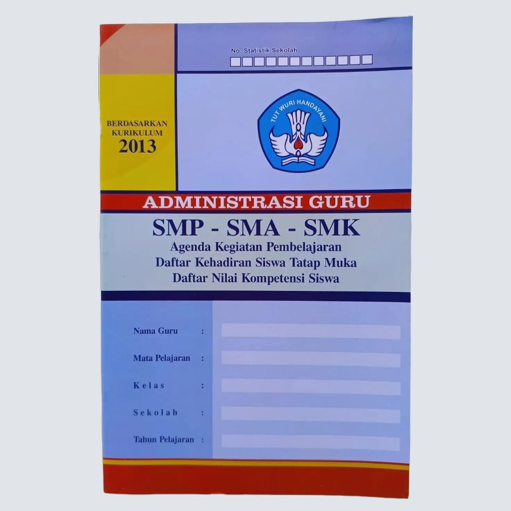 

Buku Administrasi SMP-SMA-SMK K 13