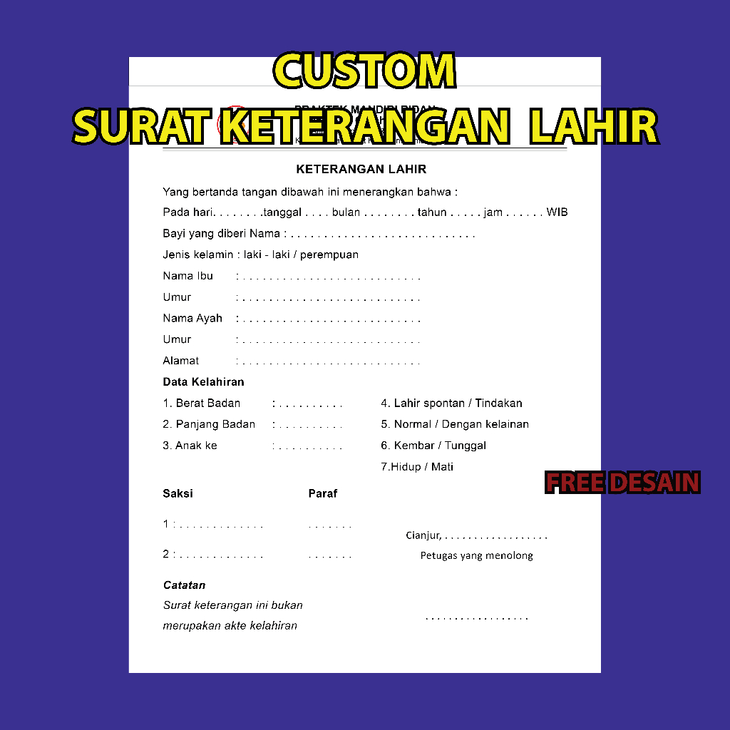 

Custom Surat keterangan kelahiran