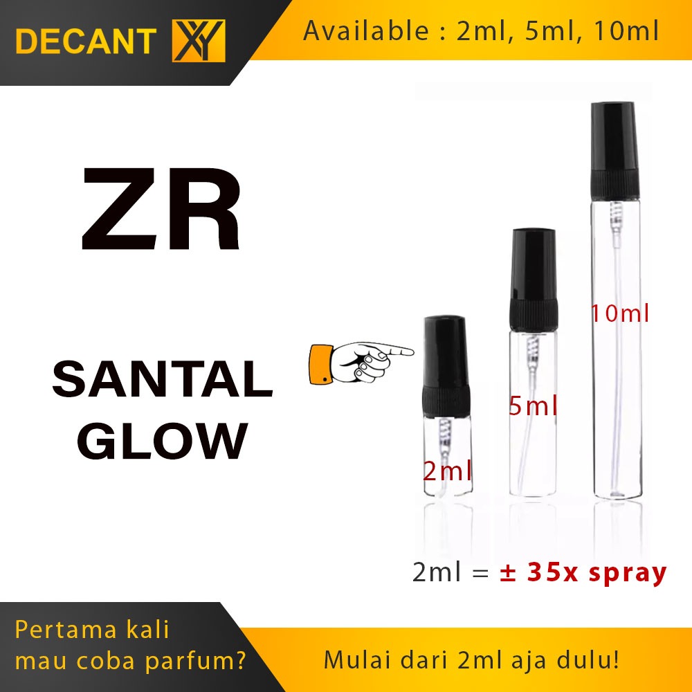 Decant Parfum ZR Santal Glow 2ml 5ml 10ml