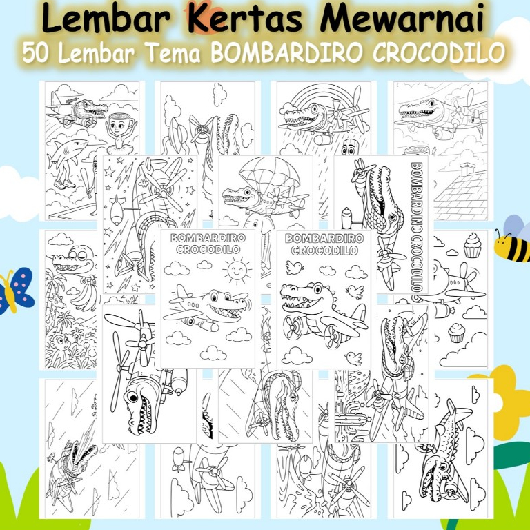 

Kertas Gambar 50 Lembar - Kertas Mewarnai Tema ANOMALI BRAINROT BOMBARDILO CROCODILO - Coloring Pages A4 A5