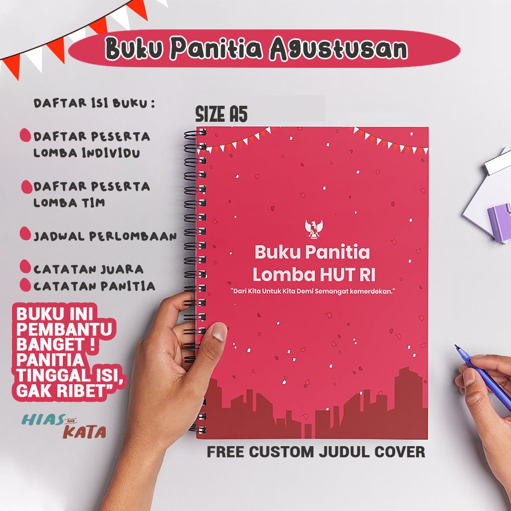 

Buku Panitia Lomba 17 Agustusan Planner Catatan Rekap Peserta HUT RI A5 Spiral (Bisa Custom Judul)