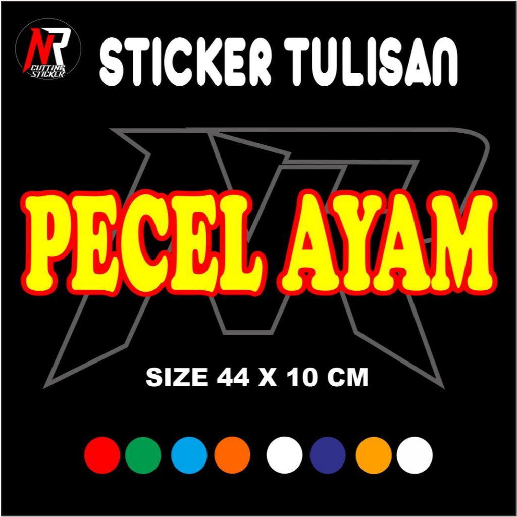 

STICKER CUTTING TULISAN PECEL AYAM STICKER HURUF DOBEL STICKER TULISAN NAMA JUALAN DI GEROBAK RODA