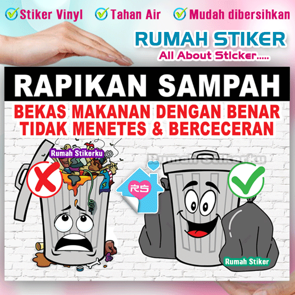 

Stiker Rapikan samapah bekas makanan dengan benar tidak menetes dan berceceran - jagalah kebersihan