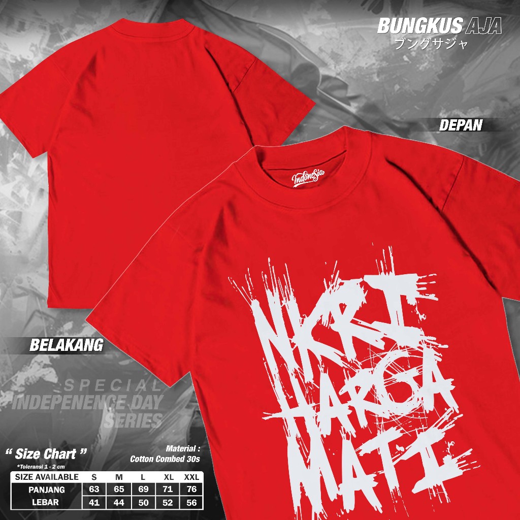 Kaos Indonesia NKRI Harga Mati Baju Agustusan 17 Agustus HUT RI 80 Dirgahayu Kemerdekaan Republik In