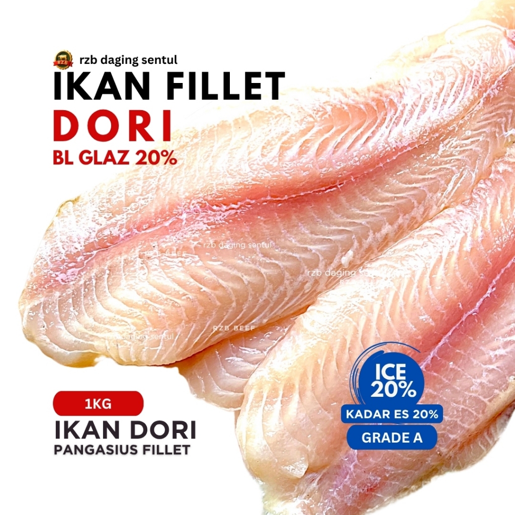 

IKAN DORI - A 1kg | FILLET IKAN DORI KADAR ES 20% BL | DORRY