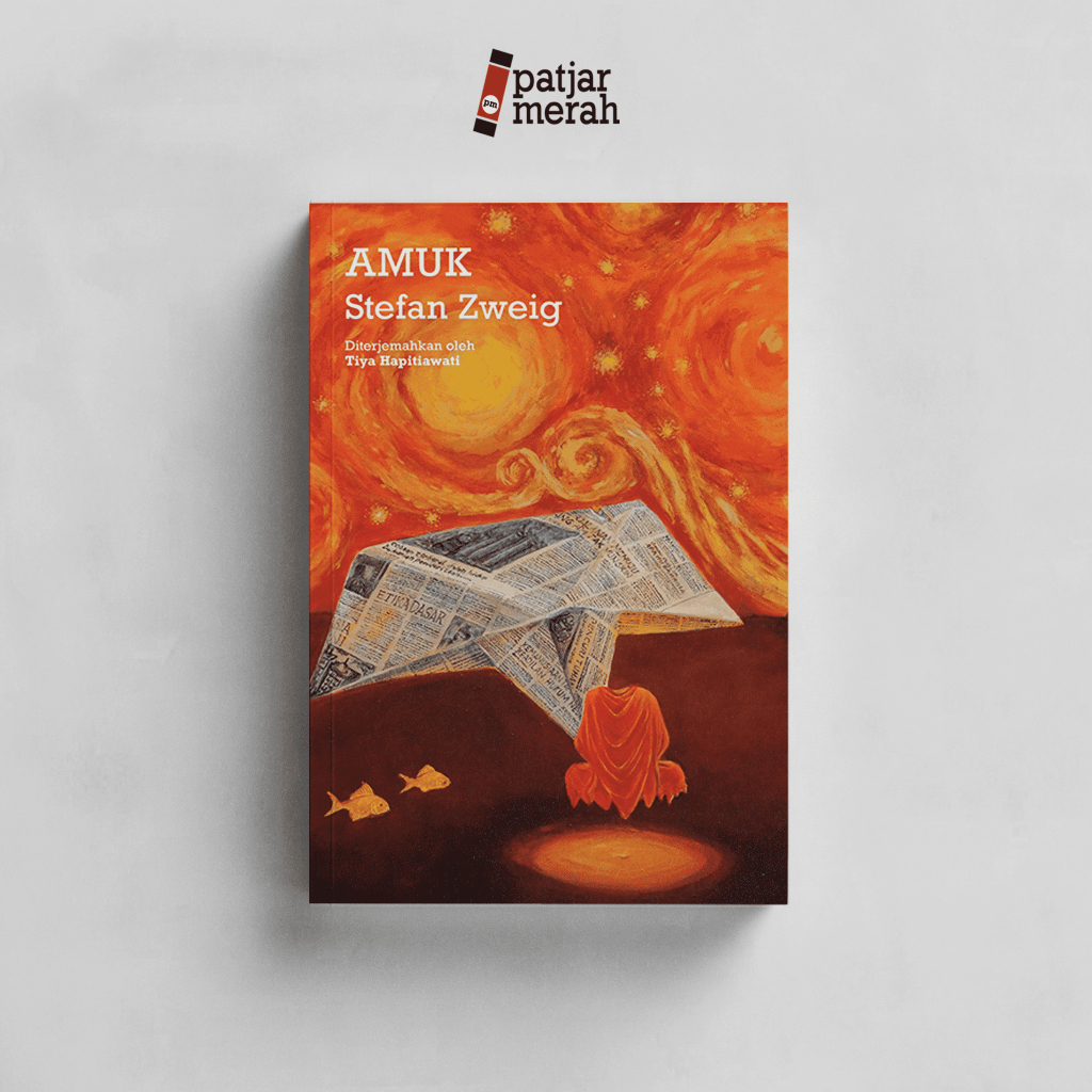 Buku Amuk - Stefan Zweig - Moooi