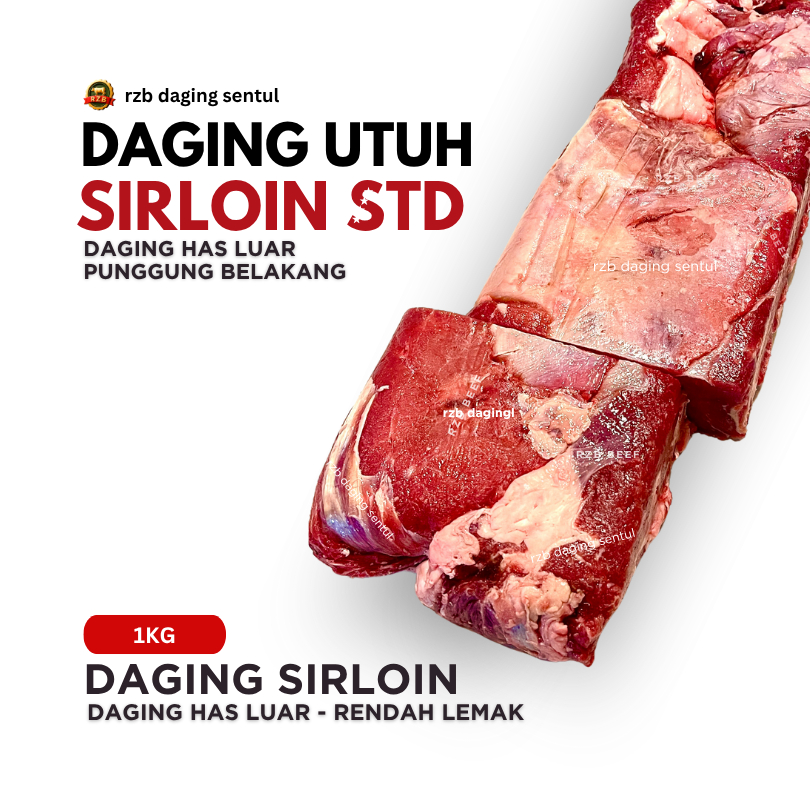 

DAGING SIRLOIN / HAS LUAR POTONGAN UTUH STD | RZB