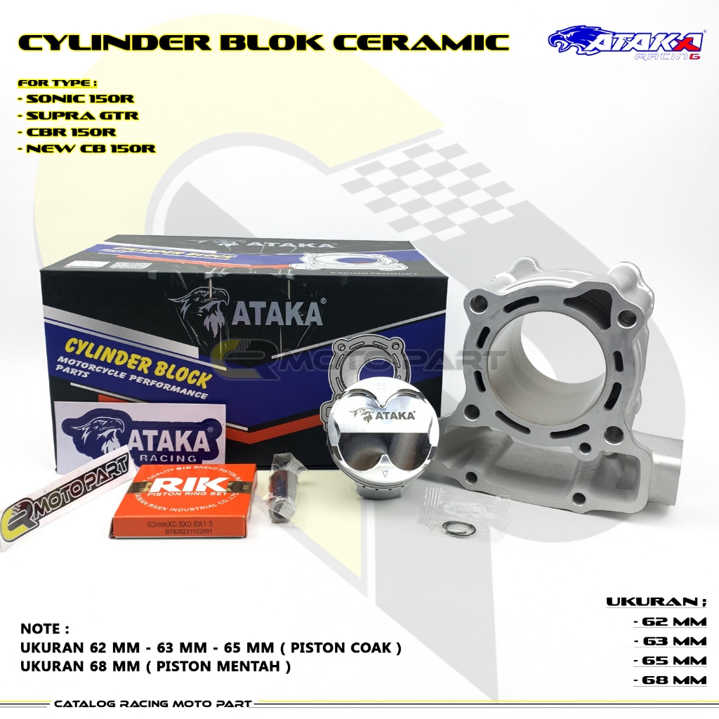 ATAKA RACING Blok Ceramic Cylinder 180cc 200cc Sonic 150R Supra GTR CBR 150R New CB 150R 62 63 65 68