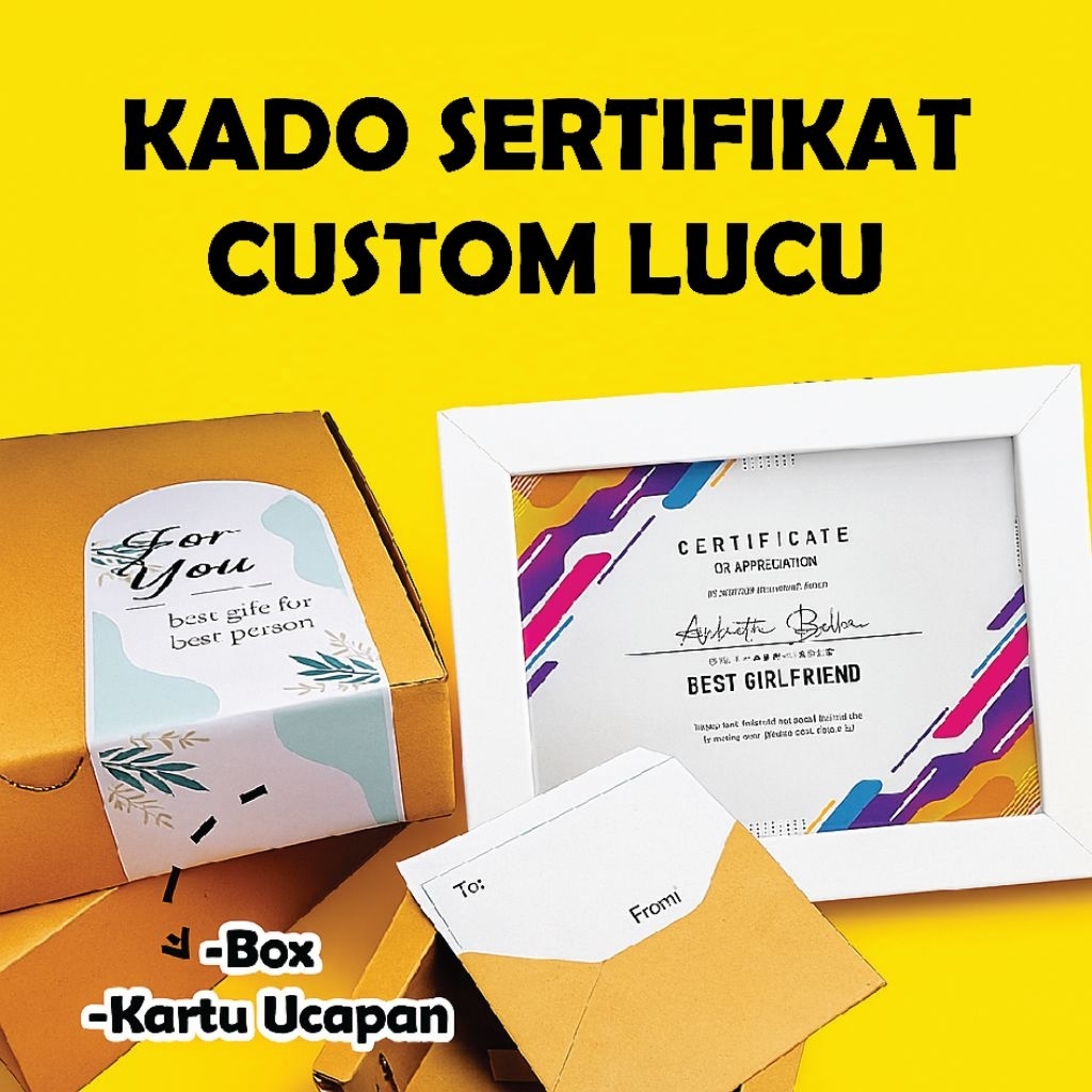 Kado Sertifikat Pacar | Sahabat | Temen | Istri | Ibu Terbaik | Lucu | Unik
