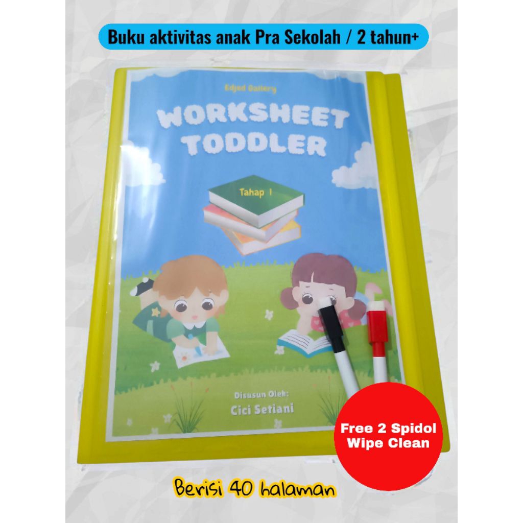 

WORKSHEET TODDLER (A4) - Buku Aktivitas Anak Pra Sekolah / 2 tahun+ (40 Halaman)