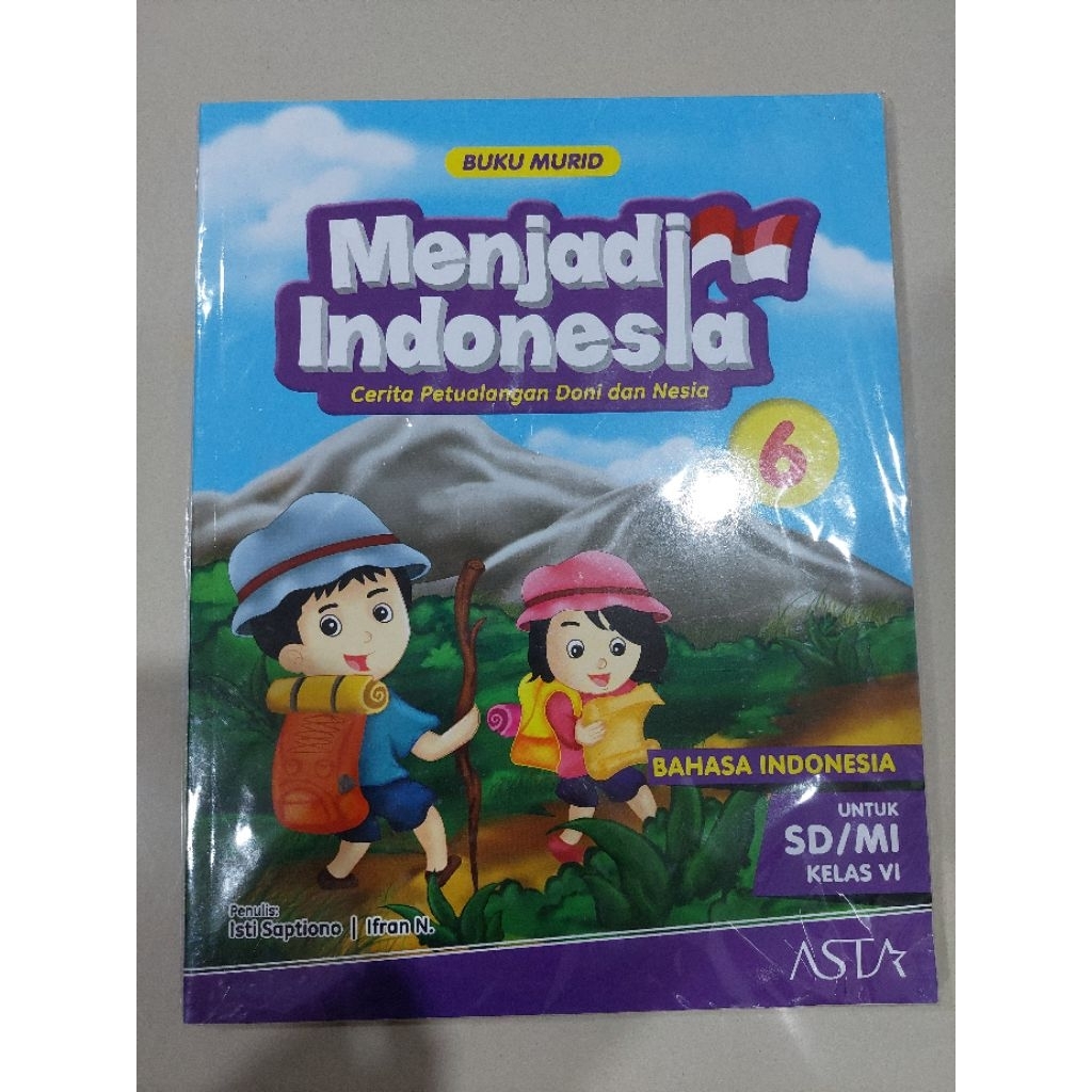 Menjadi Indonesia SD/Buku Bahasa Indonesia Menjadi Indonesia kelas 4 dan Kelas 6