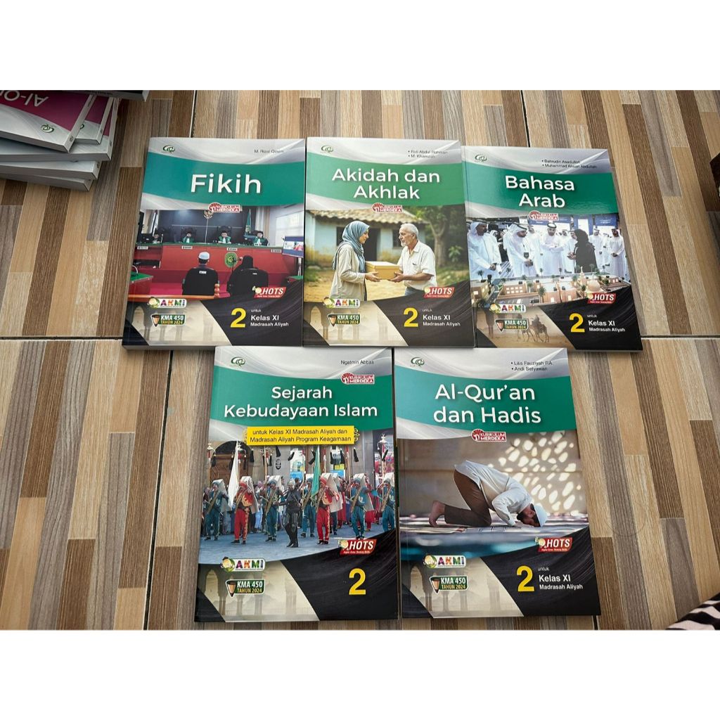 BUKU MA AQILA KELAS XI 11 AKIDAH AHLAK,AL-QURAN HADIST,BAHASA ARAB,SKI DAN FIKIH TIGA SERANGKAI