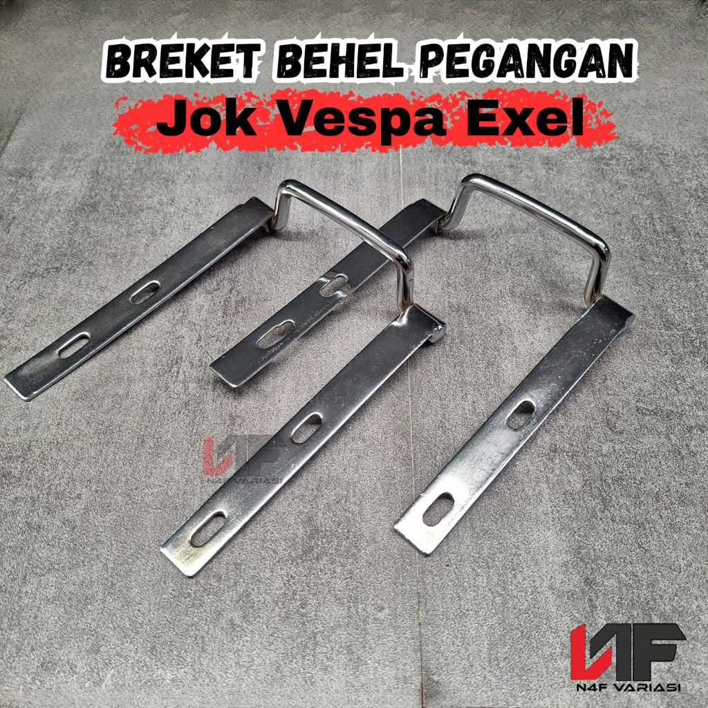 Behel Breket Jok Tarikan Pegangan Vespa Excel Exclusive