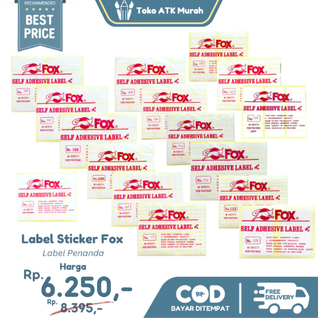 

Kertas Label Stiker Fox No. 100 / No. 103 / No. 101 / No. 121 / No. 108 / No. 123 / No. 109 / No. 107 / No. 110 / No. 113 / No. 112 / No. 105 / No. 111 / No. 120 / No. 122 / No. 125