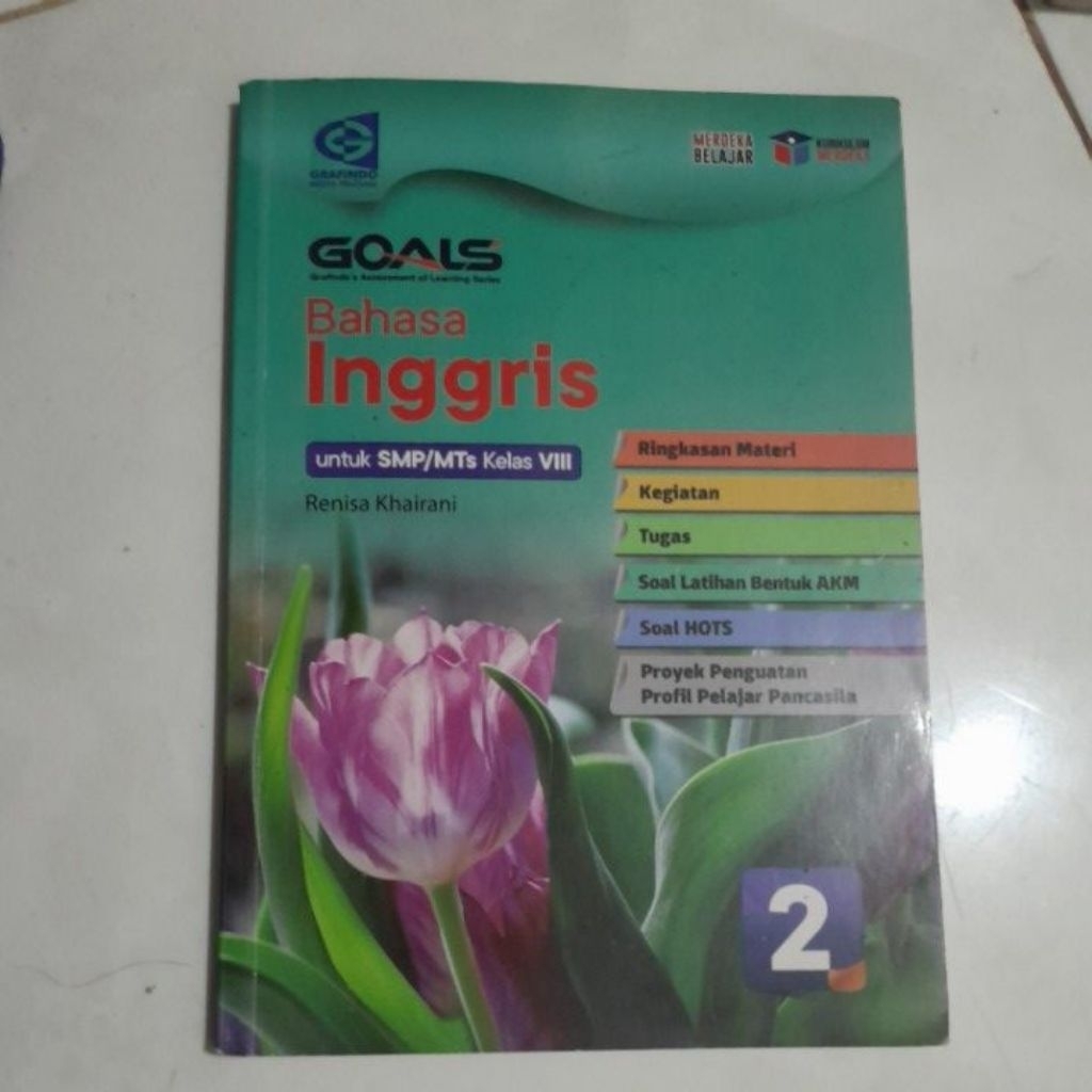 BUKU ORIGINAL BEKAS GOALS BAHASA INGGRIS KELAS VIII GRAFINDO KURIKULUM MERDEKA