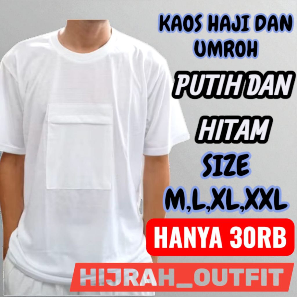 Kaos Haji Dan Umroh Pria Lengan Pendek Hitam Polos Putih Polos Saku Depan