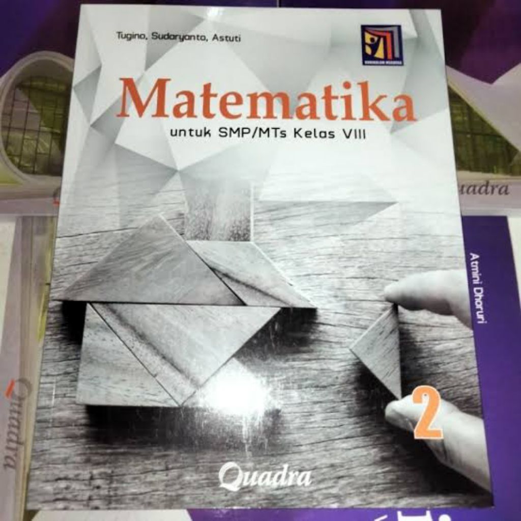 Matematika SMP/MTs Kelas 8 Kurikulum Merdeka Edisi Revisi Penerbit Quadra