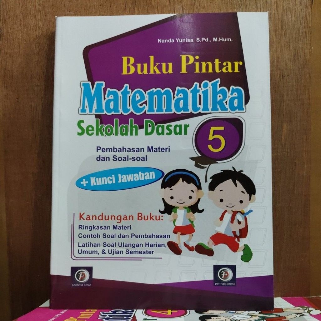 [Latihan Soal] Buku Pintar Matematika SD Kelas 5 Pembahasan Materi dan Soal + Kunci Jawaban