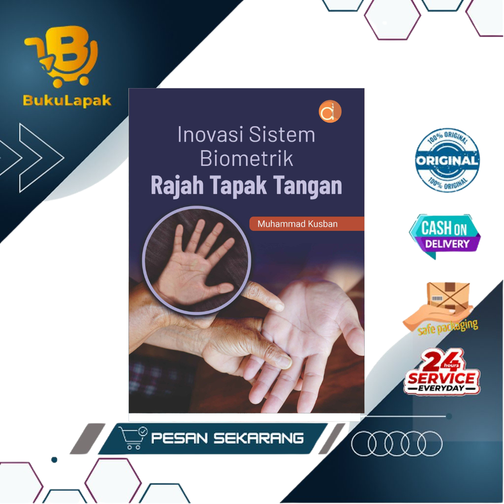 Buku Inovasi Sistem Biometrik Rajah Tapak Tangan - Deepublish