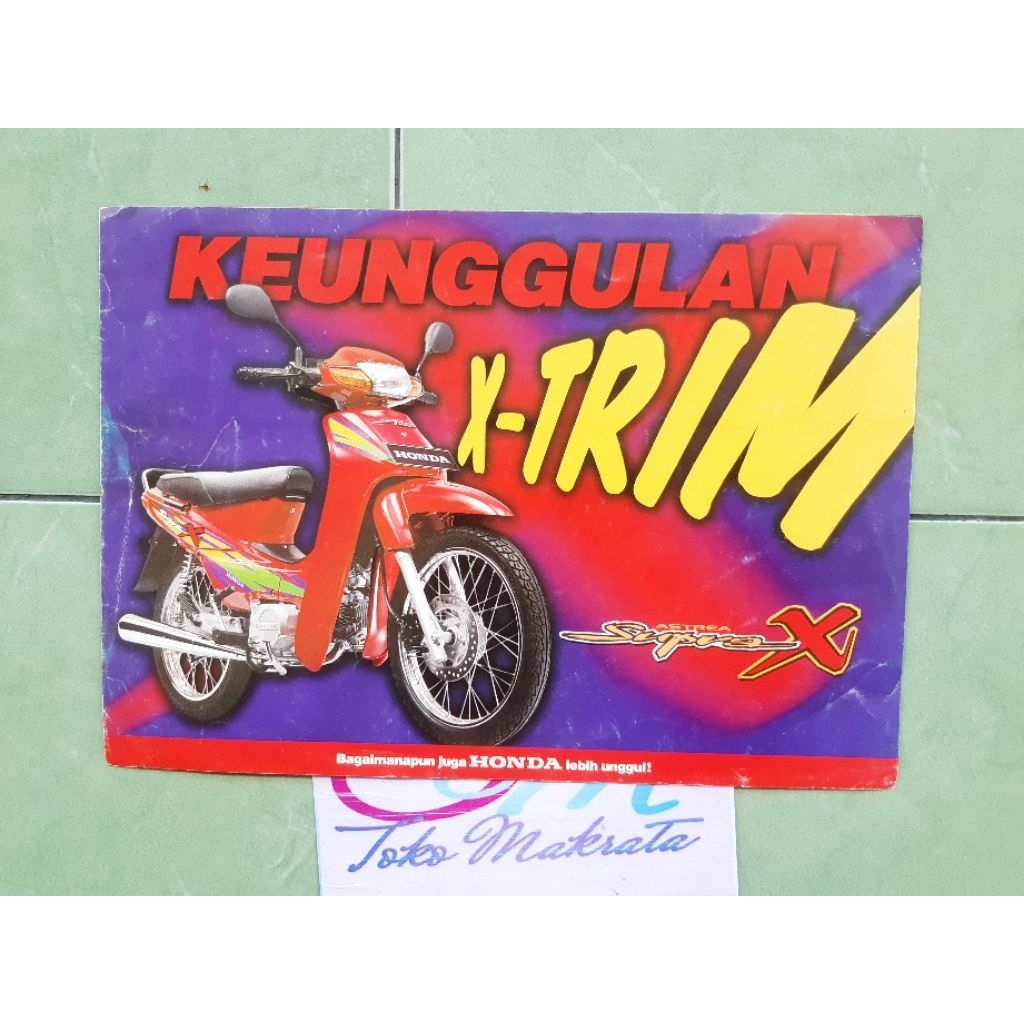 brosur iklan motor Honda ASTREA SUPRA X