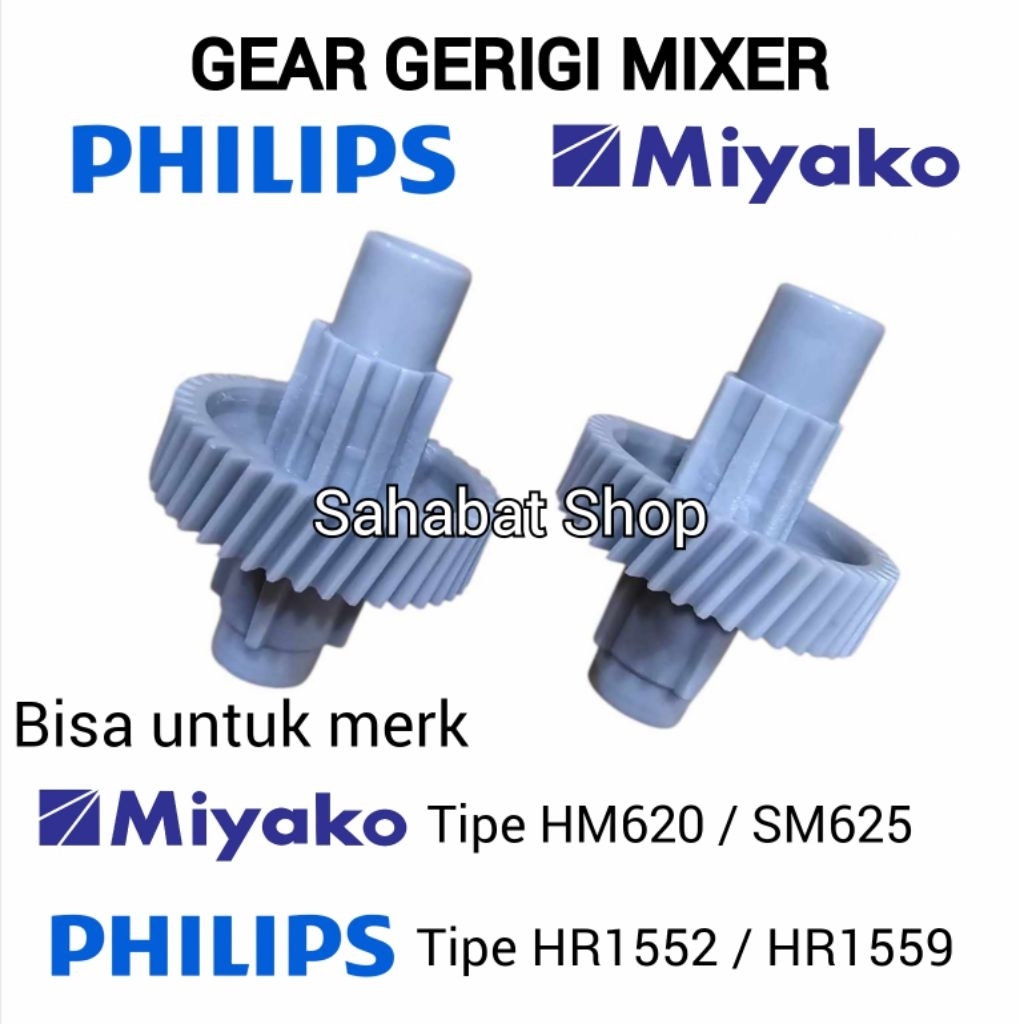 GIGI GEAR MIXER PHILIPS MODEL BARU LAMA HR 1552 1559 SEPASANG 2PCS