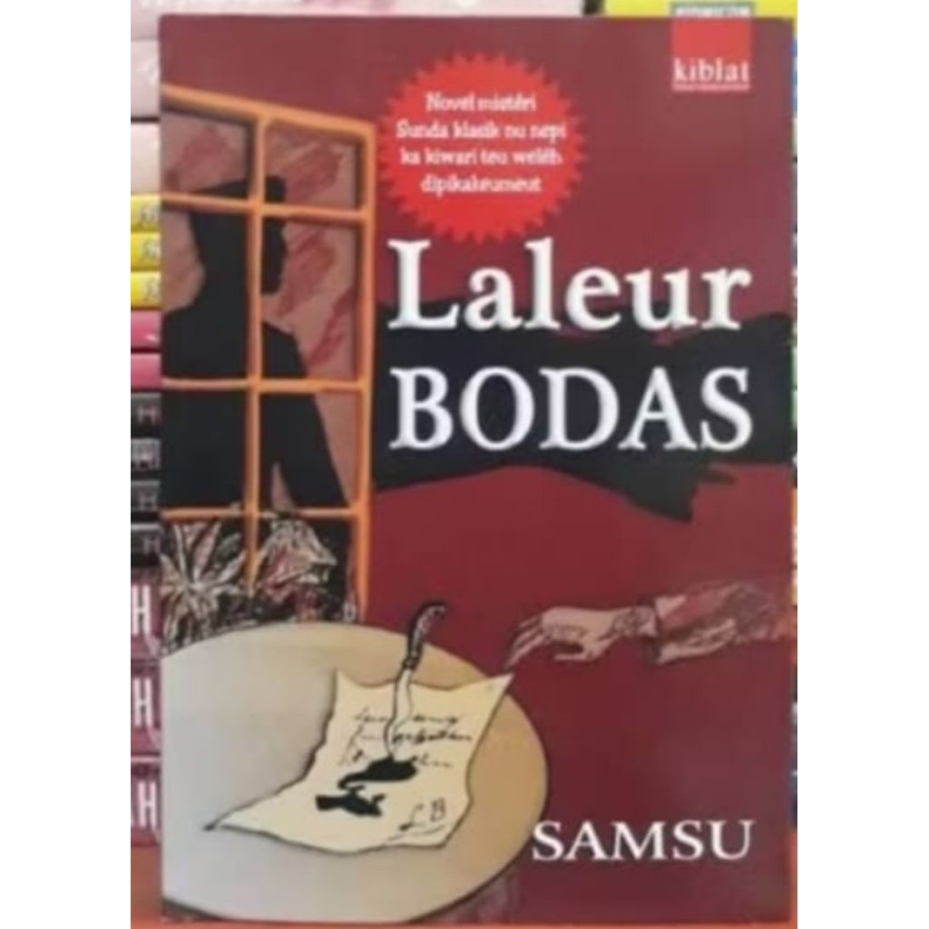 Novel Basa Sunda - Laleur Bodas
