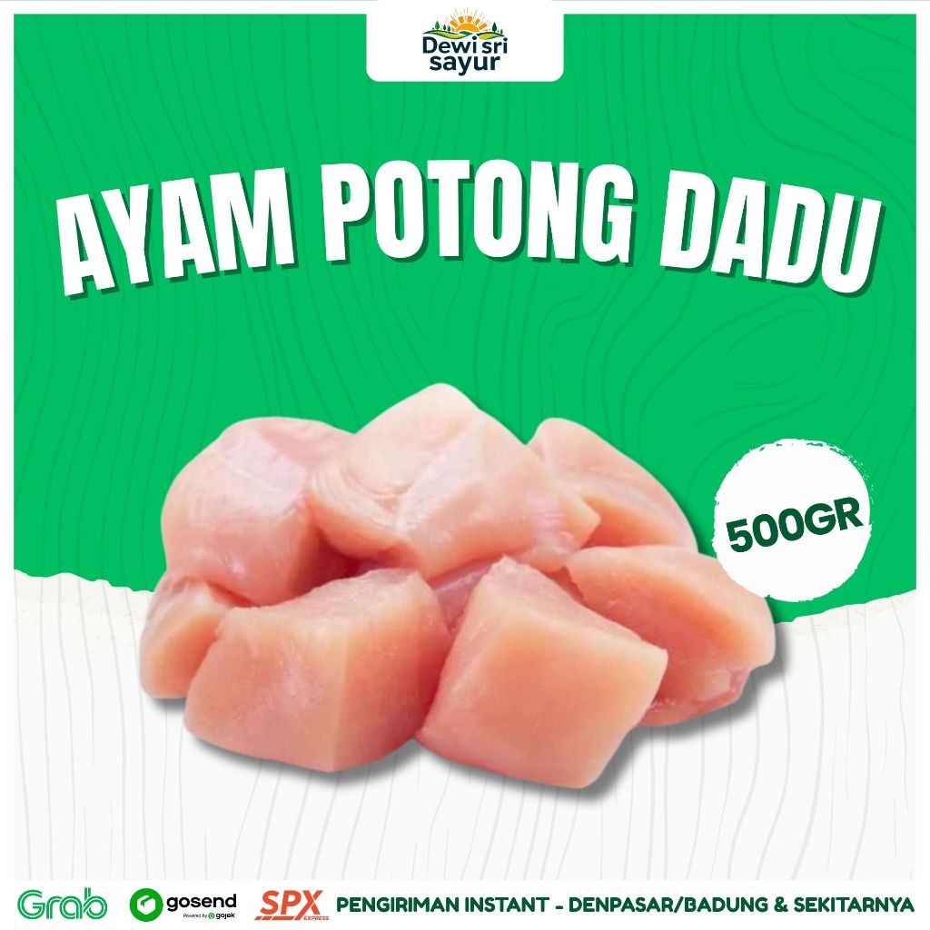 

Ayam Potong Dadu 500gr – Dewi Sri Sayur