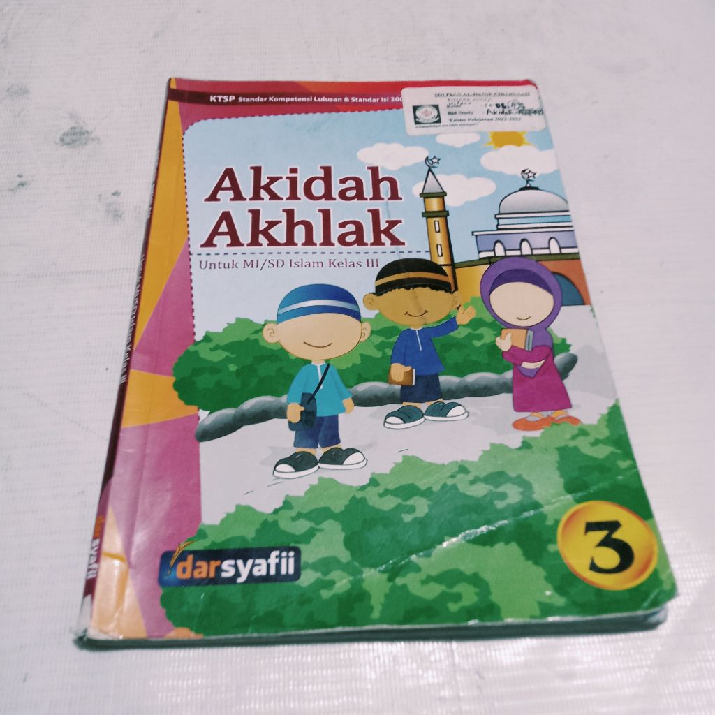 AKIDAH DAN AKHLAK UNTUK KELAS 3 SD KTSP