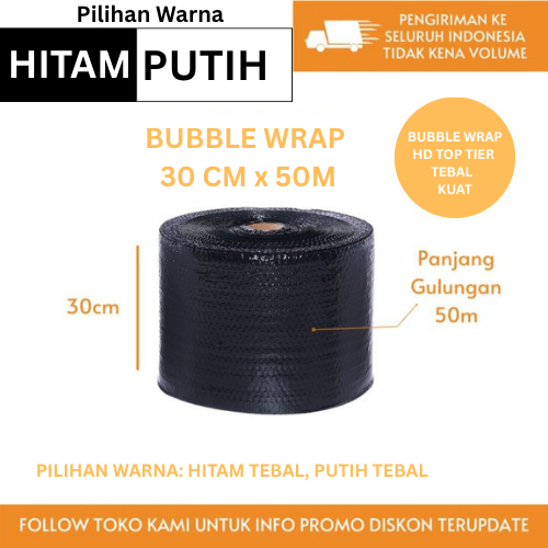 

Bubble Wrap 30 cm x 50 meter Hitam Bening - Babel Wrap Bungkus 30cm x 50m Tebal Kuat Premium Packing