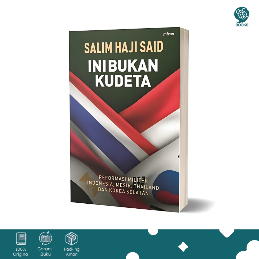 [Pastel Books] Buku Ini Bukan Kudeta - Salim Haji Said
