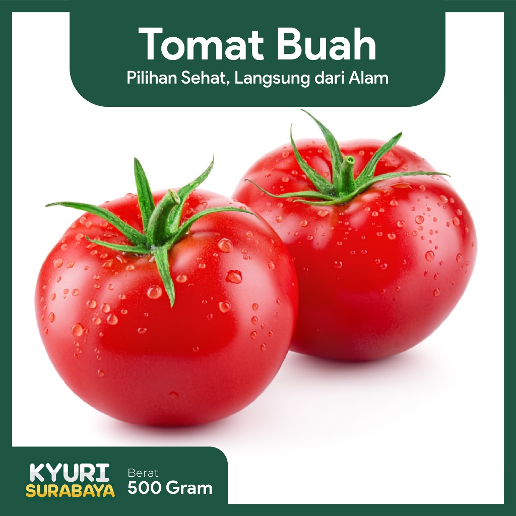 

Tomat Buah Fresh 500gr