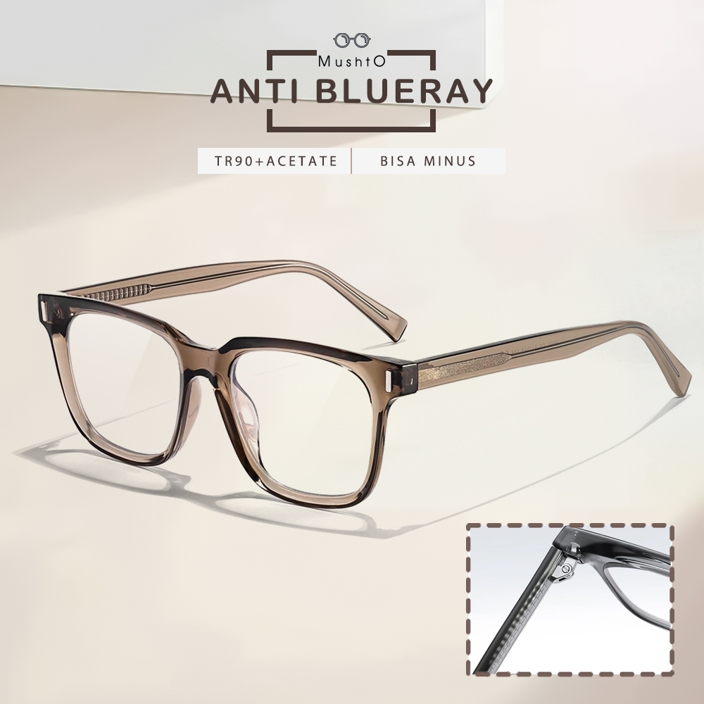 Mushto Kacamata Antiradiasi Blueray Style Kotak Terbaru Frame TR90+Acetate Kokoh dan Ringan Lensa Bi