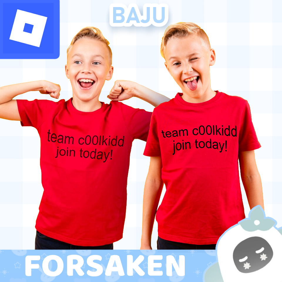 Baju / Kaos Anak-Anak ROBLOX FORSAKEN -  team c00lkidd